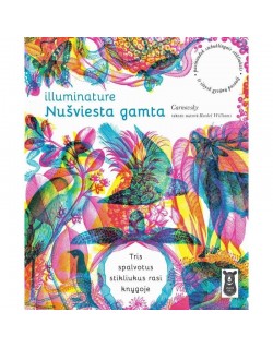 Illuminature: nušviesta gamta (Carnovsky, Rachel Williams)
